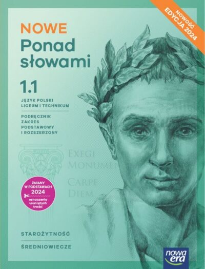 JĘZYK POLSKI NOWE PONAD SŁOWAMI 1.1 PODRĘCZNIK NOWA ERA EDYCJA 2024