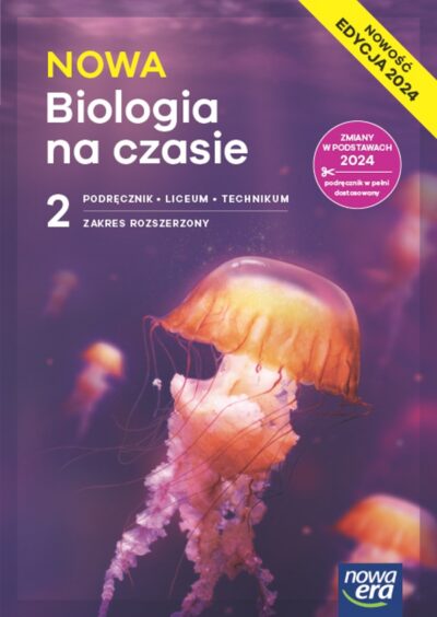 NOWA Biologia na czasie 2. Podręcznik. Zakres rozszerzony 2025