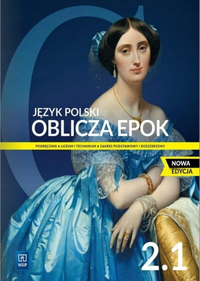 JĘZYK POLSKI LO OBLICZA EPOK 2 CZĘŚĆ 1 2023 - 2025 WSiP UŻYWANY